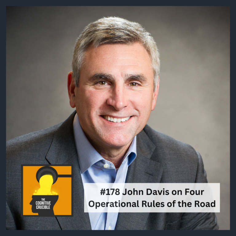 #178 John Davis on Four Operational Rules of the Road – Information ...